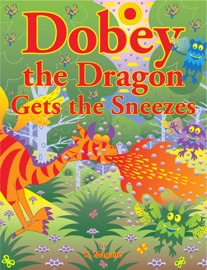 Book Dobey the Dragon Gets the Sneezes - K. Maguire