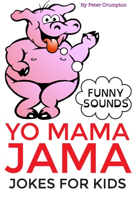 Yo Mama Jama - Jokes For Kids