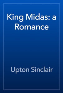 King Midas: a Romance