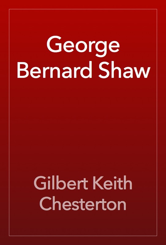 George Bernard Shaw