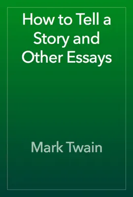 Read: Book How to Tell a Story and Other Essays