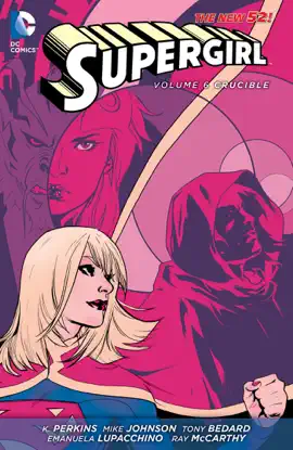 Read: Supergirl Book Vol. 6: Crucible
