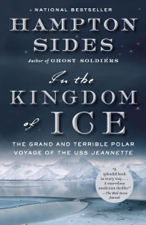 In the Kingdom of Ice - Hampton Sides Cover Art