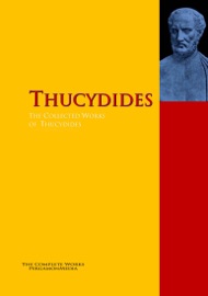 The Collected Works of Thucydides - Thucydides