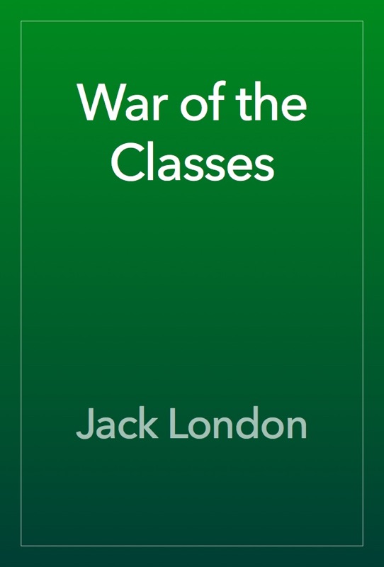 War of the Classes