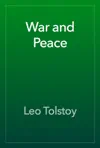 War and Peace by Leo Tolstoy Book Summary, Reviews and Downlod