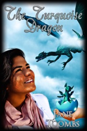 The Turquoise Dragon - Jane Toombs