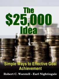 The $25,000 Idea - Robert C. Worstell