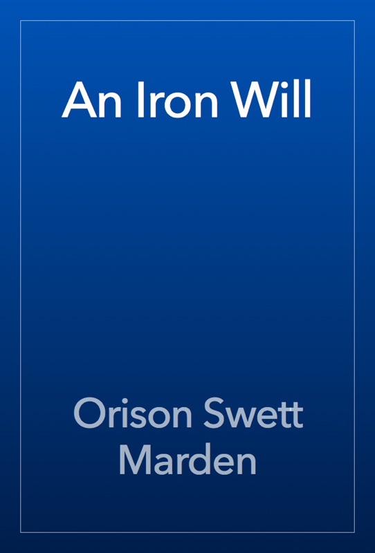 An Iron Will
