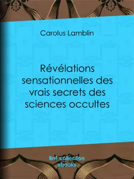 Read: Révélations sensationnelles des vrais secrets des sciences occultes Book