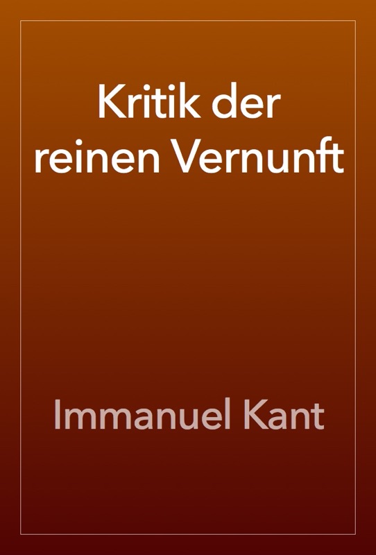 Kritik der reinen Vernunft