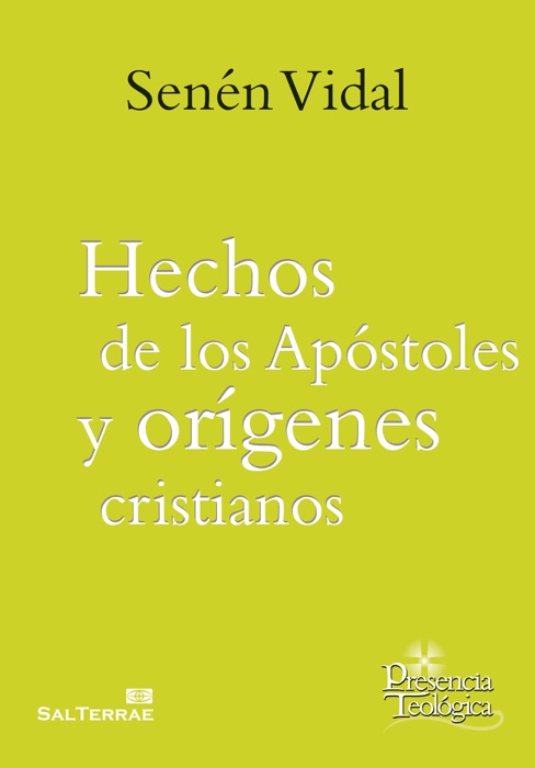 Hechos de los Apóstoles y orígenes cristianos