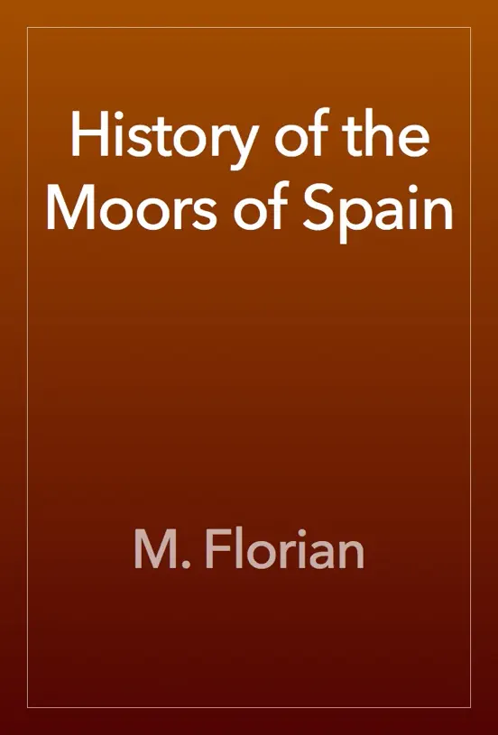 History of the Moors of Spain