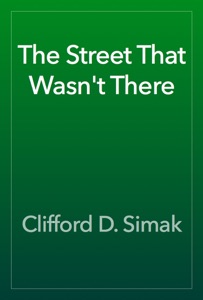 The Street That Wasn't There