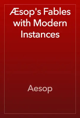 Read: Æsop's Fables with Modern Instances Book
