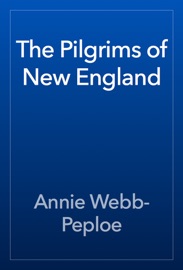 The Pilgrims of New England