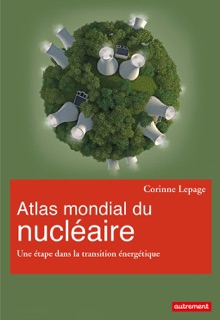 Atlas mondial du nucléaire by Corinne Lepage