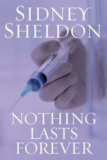 Nothing Lasts Forever by Sidney Sheldon