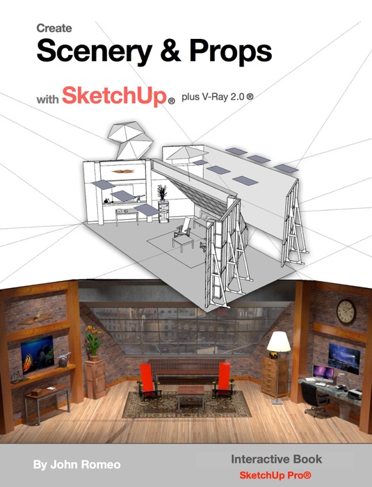 Create Scenery and Props with SketchUp®