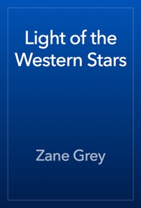 Light of the Western Stars