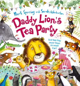 Read: Daddy Lion’s Book Tea Party