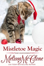 Mistletoe Magic - Melissa McClone