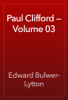 Paul Clifford — Volume 03 - Edward Bulwer-Lytton