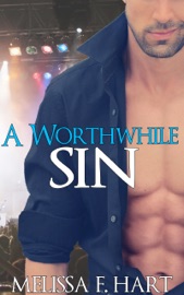 A Worthwhile Sin (Trilogy Bundle) (Rockstar BBW Erotic Romance) - Melissa F. Hart