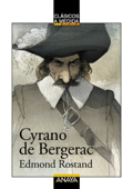 Cyrano de Bergerac - Edmond Rostand, Miquel Pujadó & Jordi Vila Delclòs