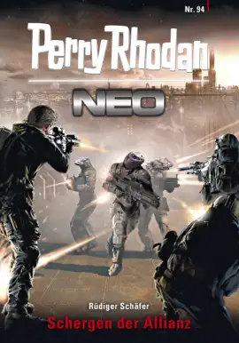 Read: Perry Rhodan Book Neo 94: Schergen der Allianz