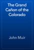 Book The Grand Cañon of the Colorado