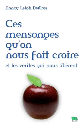 Read: Ces mensonges qu'on Book nous fait croire