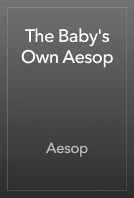 Read: The Baby's Own Aesop Book