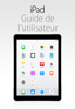 Guide de l’utilisateur de l’iPad pour iOS 8.4 - Apple Inc.