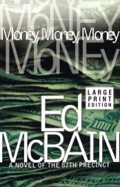Money, Money, Money - Ed McBain