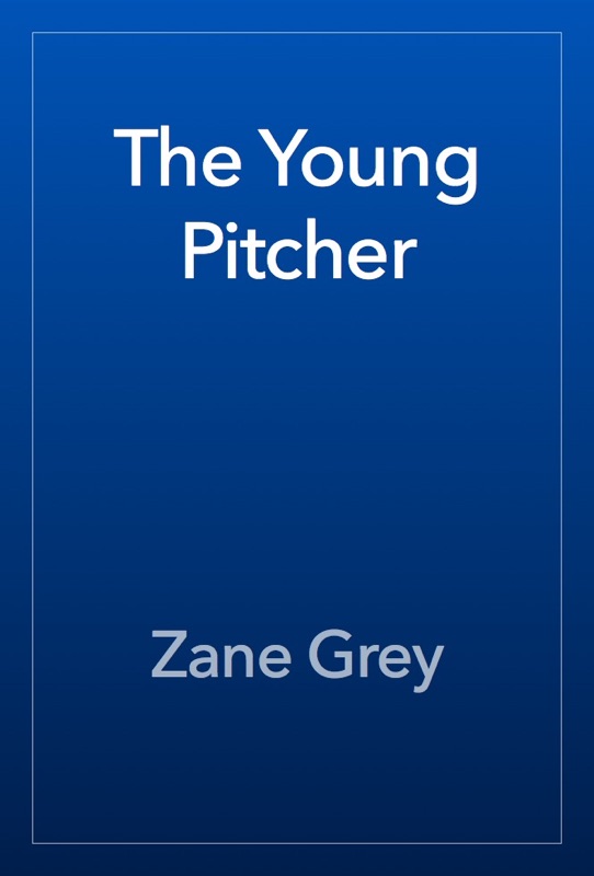 The Young Pitcher