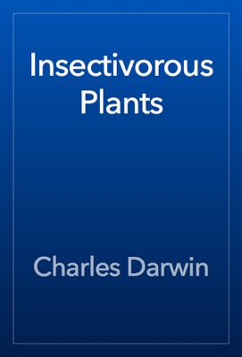 Insectivorous Plants