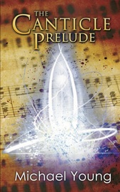 The Canticle Prelude - Michael Young