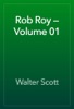 Book Rob Roy — Volume 01