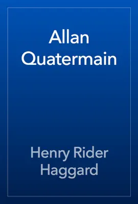 Read: Allan Quatermain Book