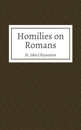 Read: Homilies Book on Romans