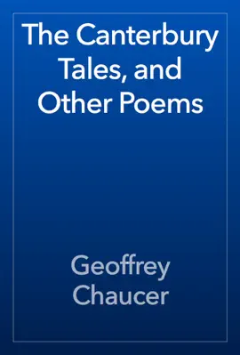 Read: The Book Canterbury Tales, and Other Poems