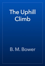The Uphill Climb