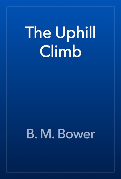 The Uphill Climb