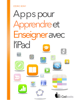 Apps pour apprendre et enseigner avec l'iPad - Cédric Bony