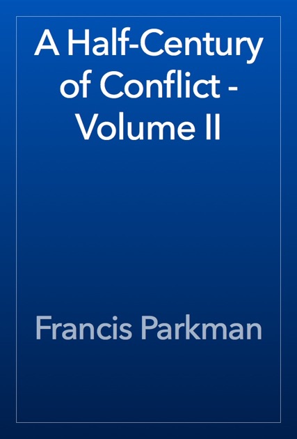 A Half-Century of Conflict - Volume II