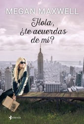 Book cover for Hola, ¿te acuerdas de mí? by Megan Maxwell