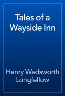 Read: Tales of a Wayside Inn Book