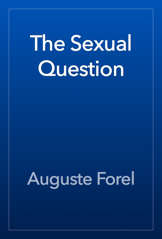 The Sexual Question