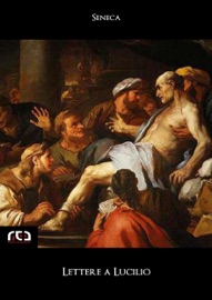 Lettere a Lucilio - Sêneca